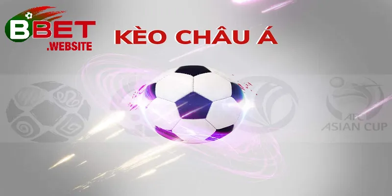 Kèo Châu Á Bbet | Hướng dẫn đọc kèo và bí quyết soi kèo chuẩn xác từ A-Z Bí quyết chơi kèo Châu Á thắng lớn